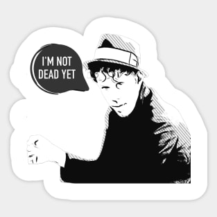 Tom Waits is not dead Sticker